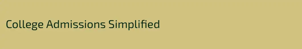 College Admissions Simplified